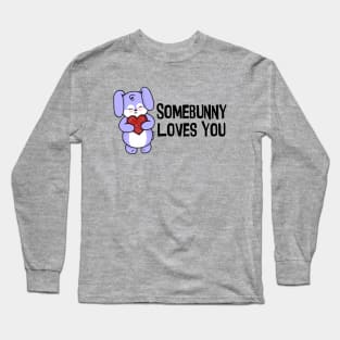 Somebunny Loves You Long Sleeve T-Shirt